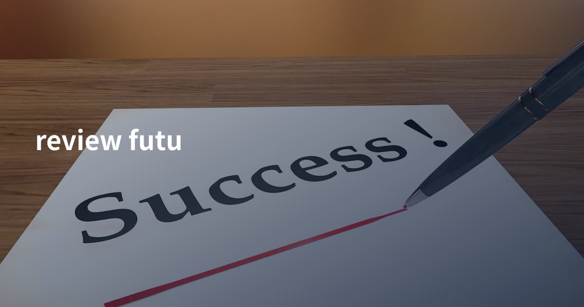 review futu
