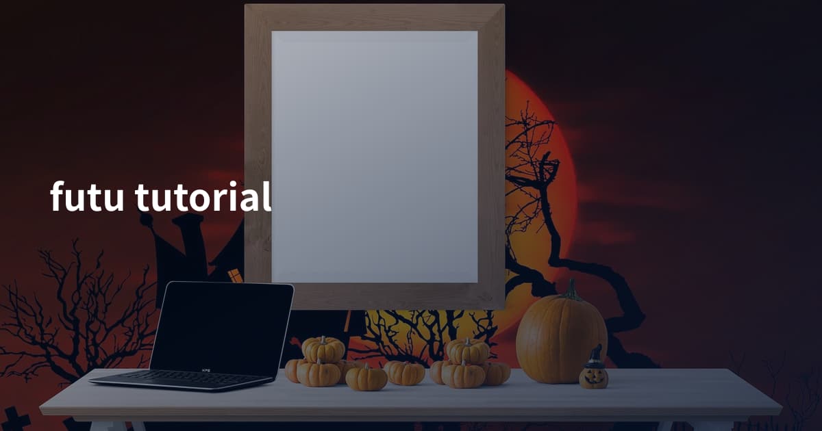 futu tutorial