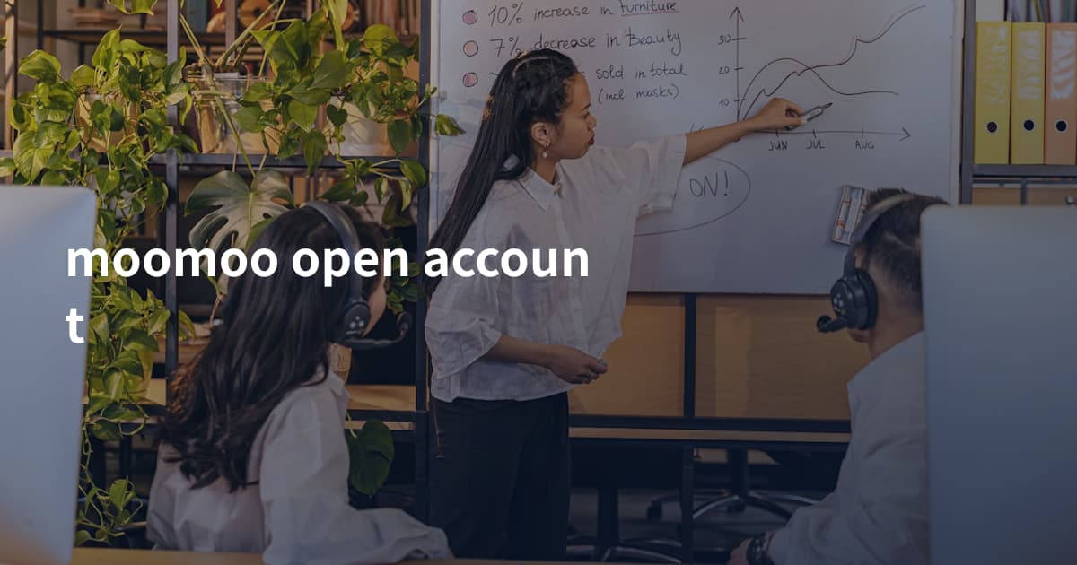 moomoo open account