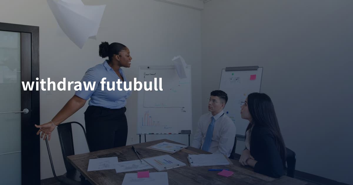 withdraw futubull