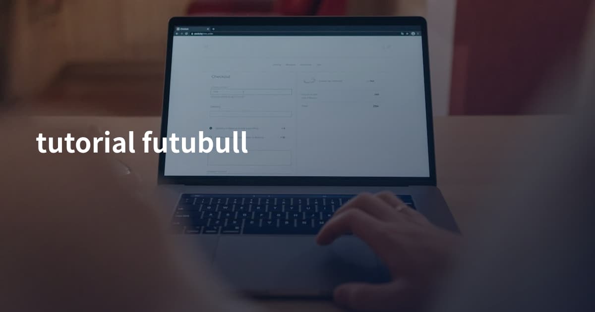 tutorial futubull