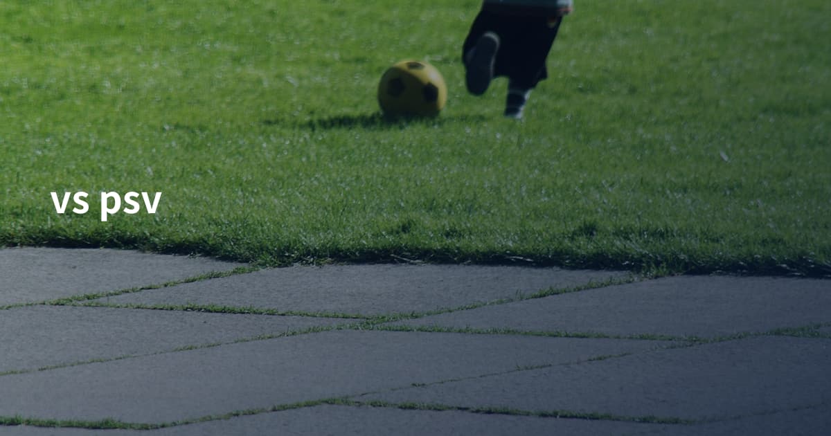 vs psv